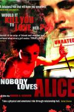 Watch Nobody Loves Alice Wootly