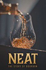 Watch Neat: The Story of Bourbon Wootly