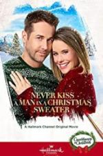 Watch Never Kiss a Man in a Christmas Sweater Wootly