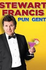 Watch Stewart Francis: Pun Gent Wootly