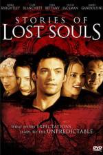 Watch Stories of Lost Souls Wootly