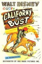 Watch Californy er Bust Wootly