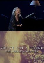 Watch You\'ve Got a Friend: The Carole King Story Wootly