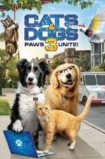 Watch Cats & Dogs 3: Paws Unite Wootly