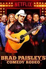 Watch Brad Paisley\'s Comedy Rodeo Wootly