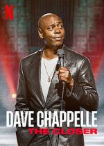 Watch Dave Chappelle: The Closer (TV Special 2021) Wootly