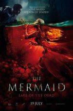 Watch The Mermaid: Lake of the Dead Wootly