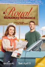 Watch A Royal Runaway Romance Wootly