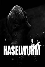 Watch Haselwurm Wootly