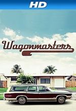 Watch Wagonmasters Wootly