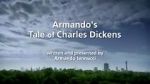 Watch Armando\'s Tale of Charles Dickens Wootly