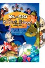 Watch Tom and Jerry Meet Sherlock Holmes Wootly