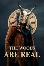 Watch The Woods Are Real Wootly