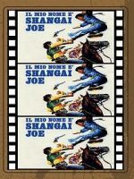 Watch Shanghai Joe Wootly