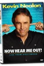 Watch Kevin Nealon: Now Hear Me Out! Wootly