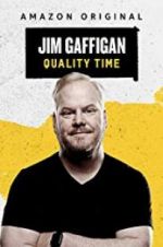 Watch Jim Gaffigan: Quality Time Wootly