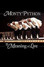 Watch Monty Python: The Meaning of Live Wootly