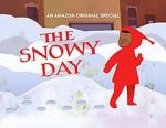 Watch The Snowy Day (TV Short 2016) Wootly