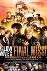 Watch High & Low: The Movie 3 - Final Mission Wootly