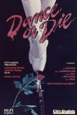 Watch Dance or Die Wootly