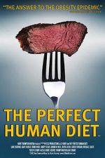 Watch The Perfect Human Diet Wootly