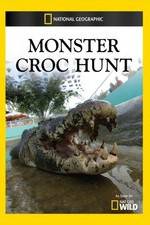 Watch Monster Croc Hunt Wootly