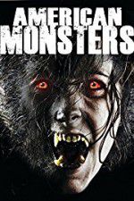 Watch American Monsters Werewolves Wildmen and Sea Creatures Wootly