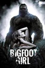 Watch Bigfoot Girl Wootly