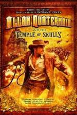 Watch Allan Quatermain And The Temple Of Skulls Wootly