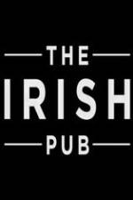 Watch The Irish Pub Wootly