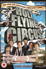 Watch Holy Flying Circus Wootly