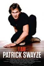 Watch I Am Patrick Swayze Wootly