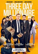 Watch Three Day Millionaire Wootly