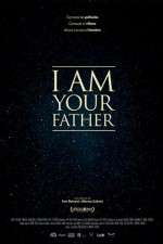 Watch I Am Your Father Wootly