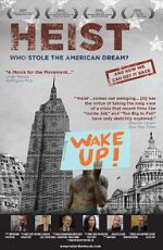 Watch Heist: Who Stole the American Dream? Wootly