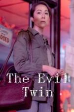 Watch The Evil Twin Wootly