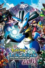 Watch Pokmon: Lucario and the Mystery of Mew Wootly