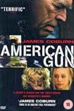 Watch American Gun Wootly