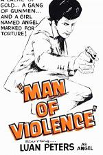 Watch Man of Violence Wootly