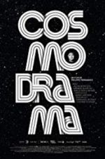 Watch Cosmodrama Wootly