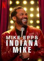 Watch Mike Epps: Indiana Mike (TV Special 2022) Wootly