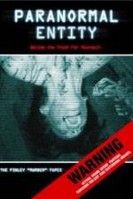 Watch Paranormal Entity Wootly