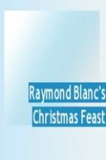 Watch Raymond Blanc's Christmas Feast Wootly