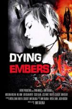 Watch Dying Embers Wootly