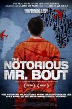 Watch The Notorious Mr. Bout Wootly