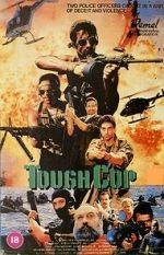 Watch Tough Cops Wootly