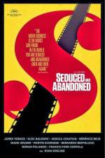 Watch Seduced and Abandoned Wootly