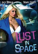 Watch Lust in Space Wootly