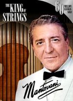 Watch Mantovani, the King of Strings Wootly