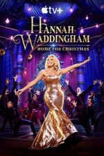 Watch Hannah Waddingham: Home for Christmas (TV Special 2023) Wootly